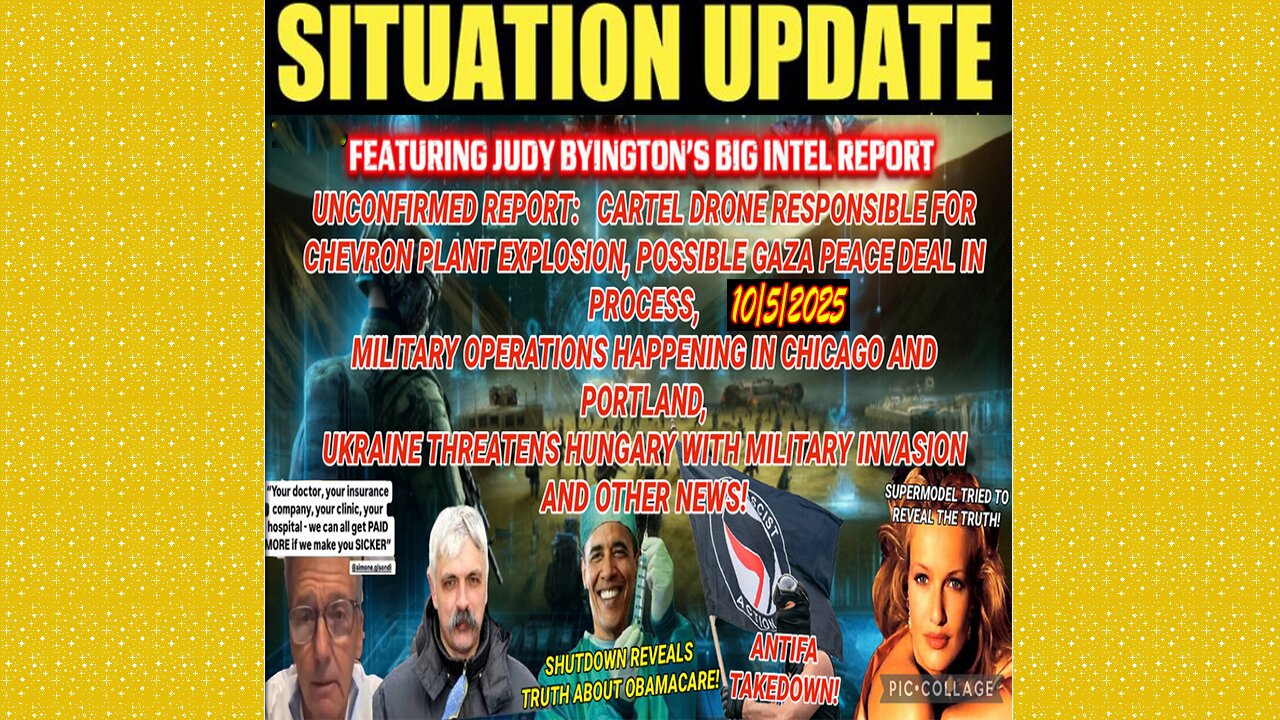 SITUATION UPDATE 10/5/25 - Judy Byingtons Report! Ukraine Threatens Hungary With Military Invasion