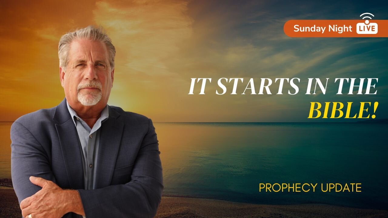 Prophecy Update! It Starts In The Bible! | Sunday Night with Pastor Tom Hughes