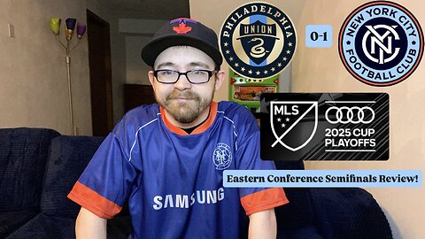 RSR7: Philadelphia Union 0-1 New York City FC 2025 MLS Cup Playoffs Eastern Semifinals Review!