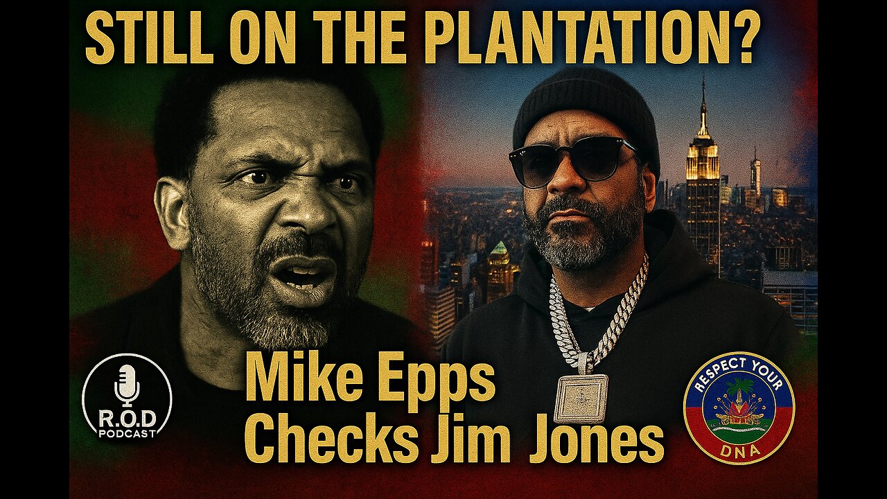 Mike Epps Tells Jim Jones: Black People Still on the Plantation #JimJones #MikeEpps