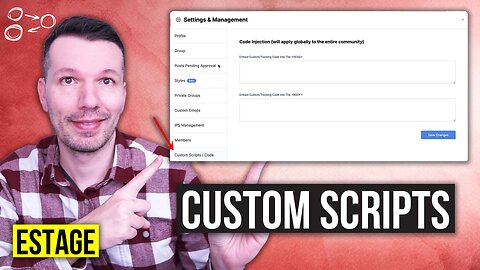 How to Add Custom Scripts to Your Estage Community [ Estage Training ]