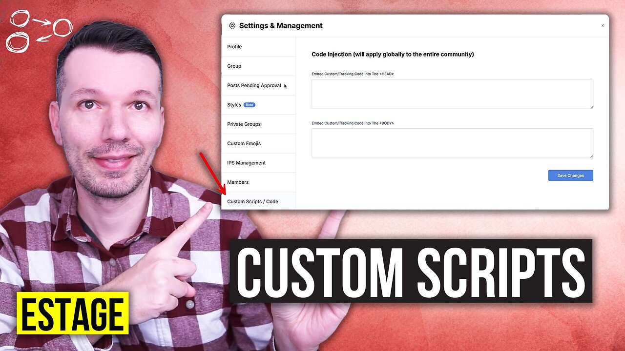 How to Add Custom Scripts to Your Estage Community [ Estage Training ]