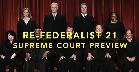 Re-Federalist 21: SCOTUS Preview January 2025