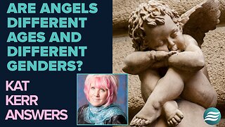 Kat Kerr: Are Angels Different Ages and Genders? | Jan 15 2025