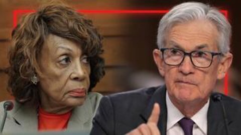 HILARIOUS VIDEO: Moronic Fraudster Maxine Waters Doesn't Know The Federal Reserve Is Private!
