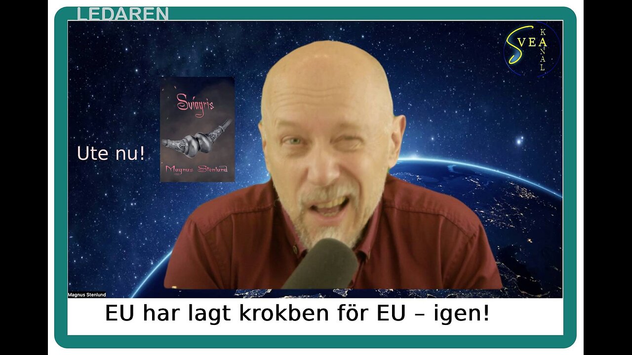 Ledaren 87: EU har lagt krokben för EU – igen!