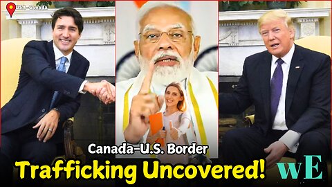 Human Trafficking Network Exposed: Canada Universitie & India Agencie Smuggling Migrant US -WorldEye