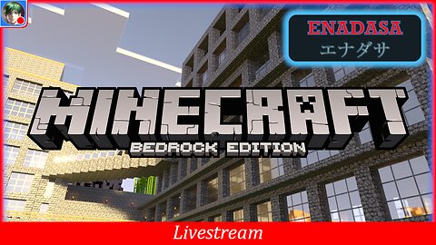 Minecraft Bedrock | Enas World: Livestream