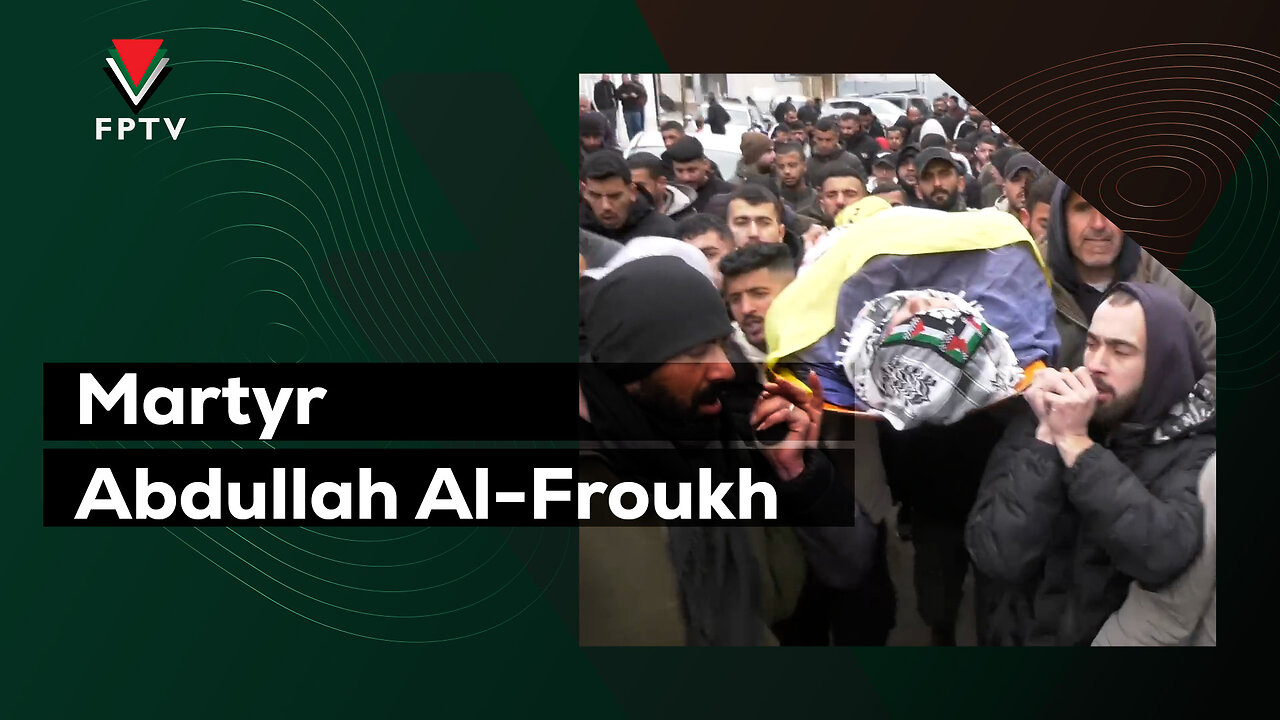 Martyr Abdullah Al-Froukh