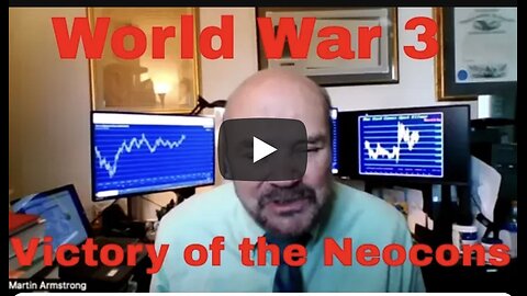 Martin Armstrong Says Prepare for World War 3 (WWIII)