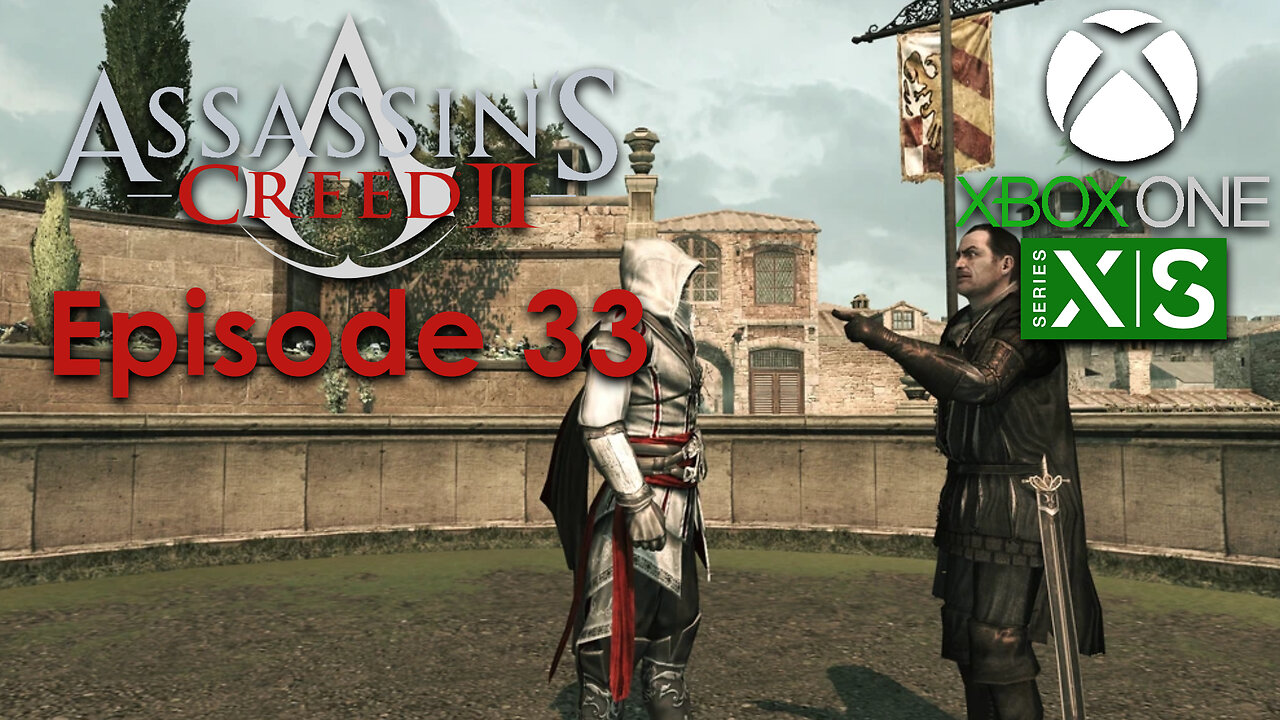 Assassin's Creed 2 Xbox One/Series X Gameplay Episode 33 - Evasive Maneuvers