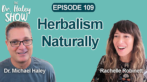 Making Herbalism A Bigger Part of Your Life for Optimal Health with Rachelle Robinett