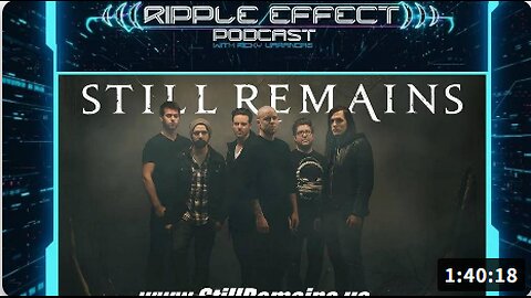The STILL REMAINS Story: Trauma, Influences, Break-Ups & Reunions | TJ Miller | Ripple Effect ep.561