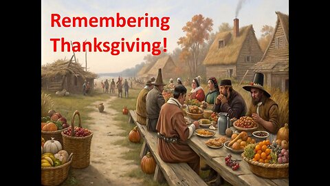 Remembering Thanksgiving