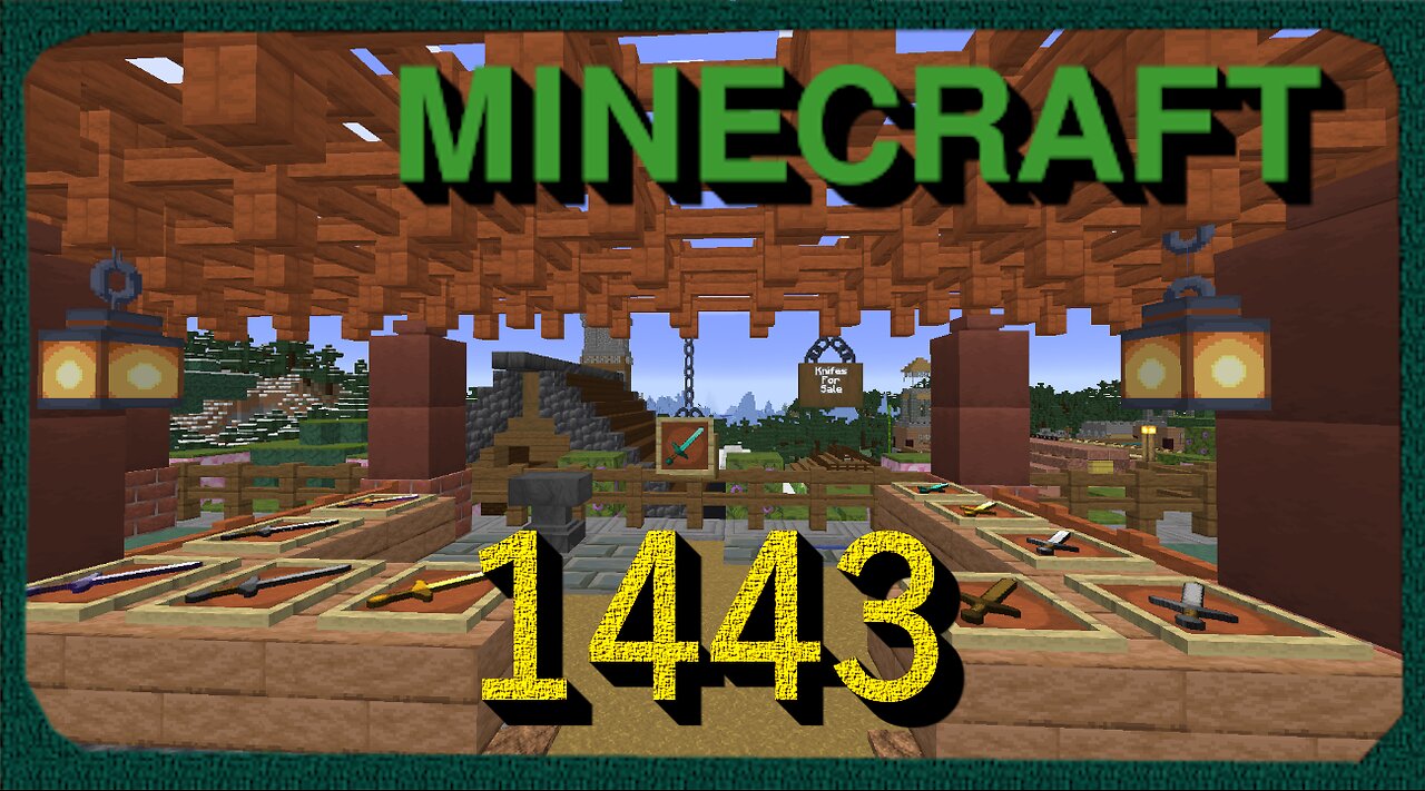 Lets Play Minecraft Episode – 1443 Knives For Sale