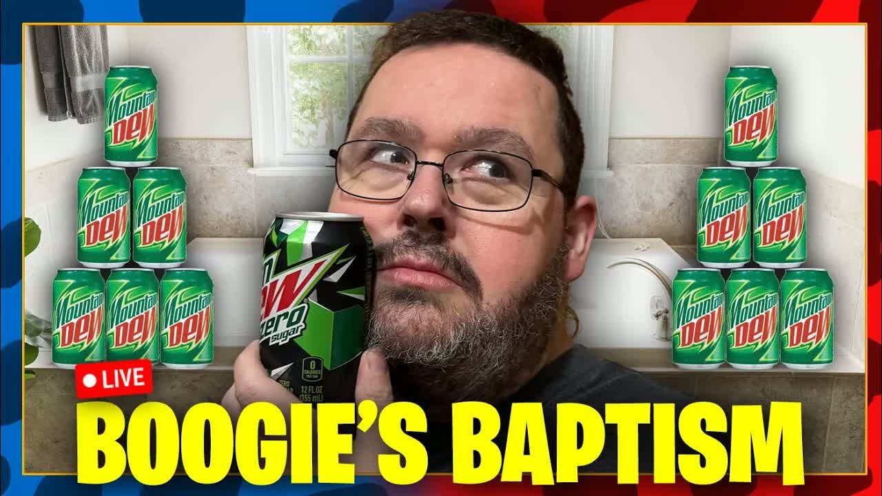 [2025-11-09] Bathe Boogie in Mountain Dew!🫗🚨Booster Poached by the BBU🚨 [CzQslDVfr8o]