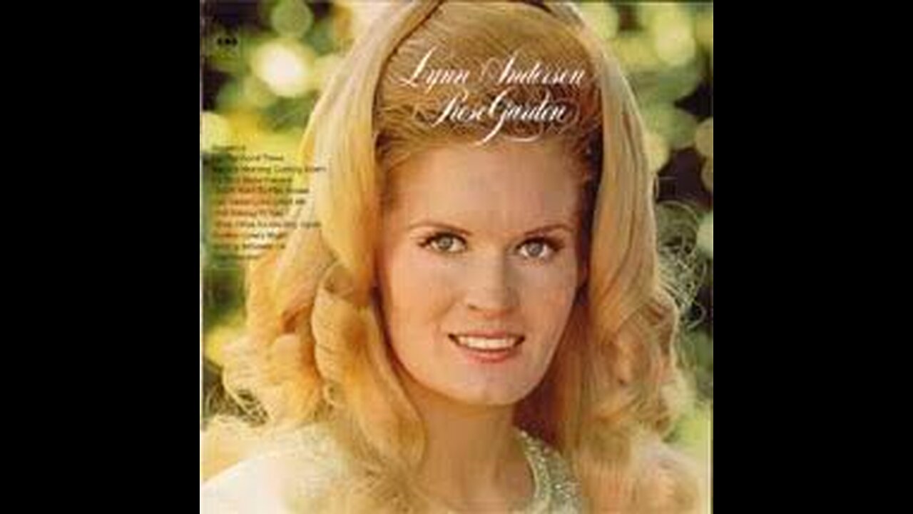 Lynn Anderson - Rose Garden (1970)