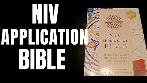 A Closer Look Inside the NIV Application Bible | Flip-through