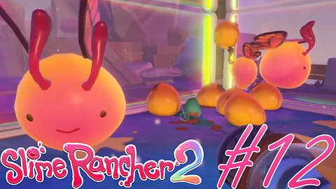 Honey Flutter Slimes | Slime Rancher 2 #12
