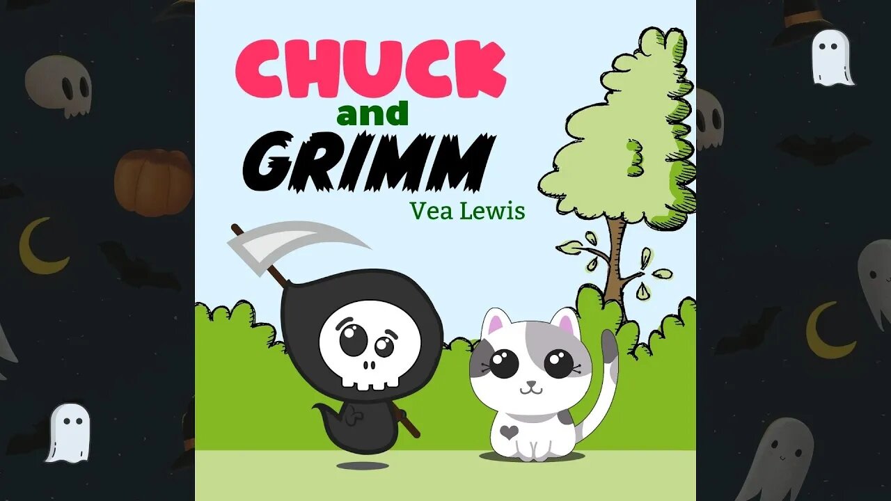 Chuck and Grimm by Vea Lewis: A Halloween Picture Book Read Along ( Learn to Read )