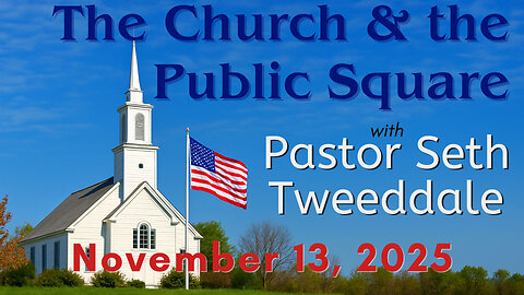 The Church and the Public Square with Seth Tweeddale of TPUSA