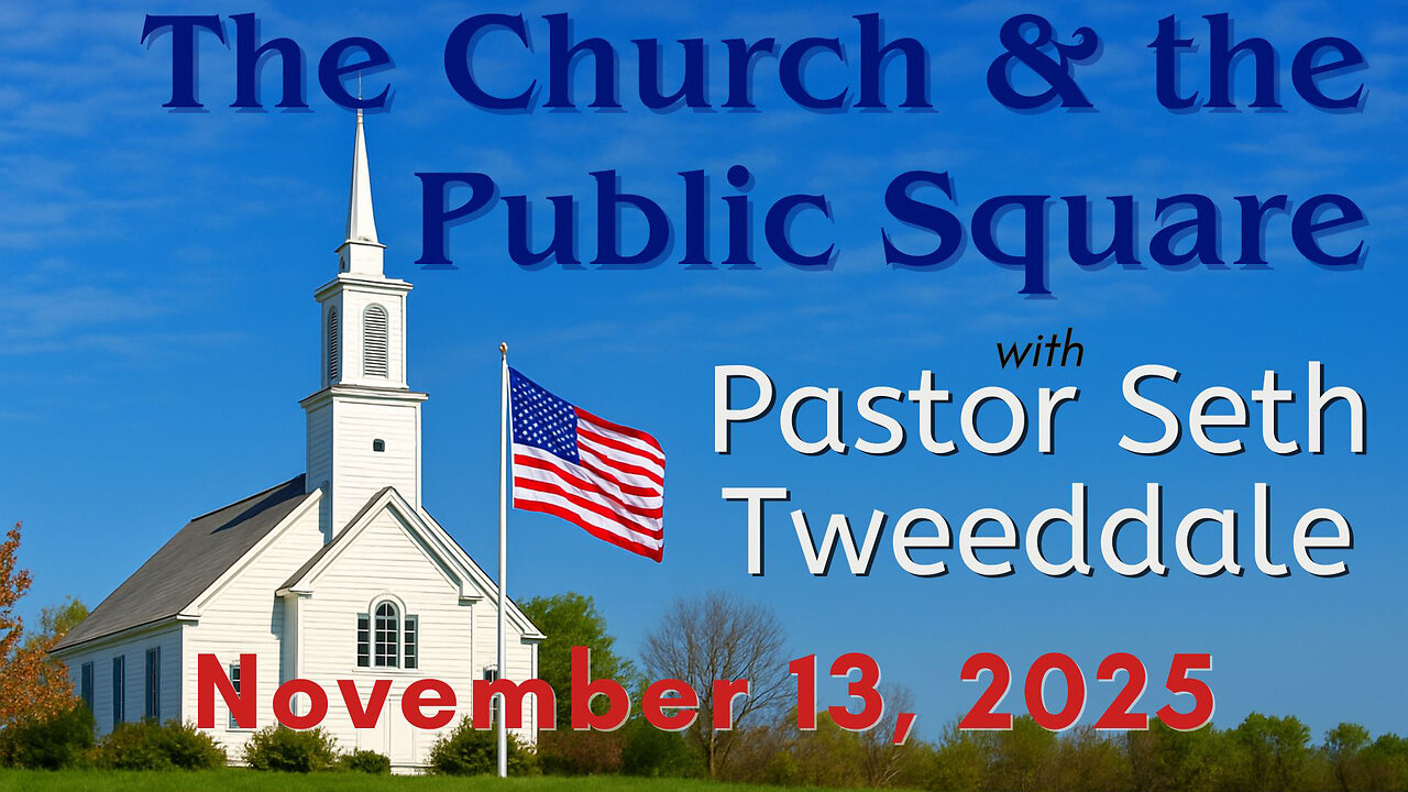 The Church and the Public Square with Seth Tweeddale of TPUSA