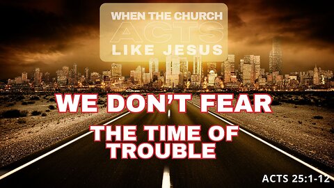 1-10-26 ~ "Paul Appeals to Caesar"