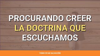 👂 ️Procurando creer la doctrina que escuchamos | Juan 3:1-13