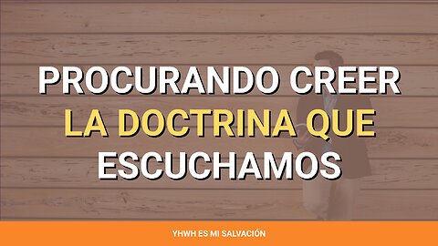 👂 ️Procurando creer la doctrina que escuchamos | Juan 3:1-13