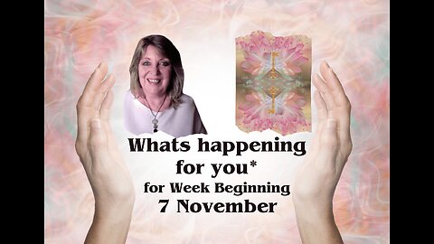 Tarot card Reading - What’s happening for *you* for week beginning 7 November 🧘‍♂️🌟🕯️