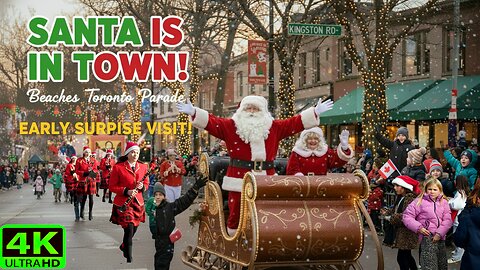 【4K】Santa Claus Arrives 🎅 Toronto Beaches Christmas Parade Canada 🇨🇦