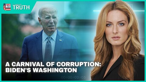 A CARNIVAL OF CORRUPTION: BIDEN'S WASHINGTON