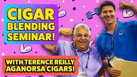 Cigar Blending Seminar