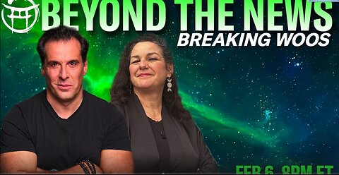 🟢 BEYOND THE NEWS with JANINE & JEAN-CLAUDE - FEB 6