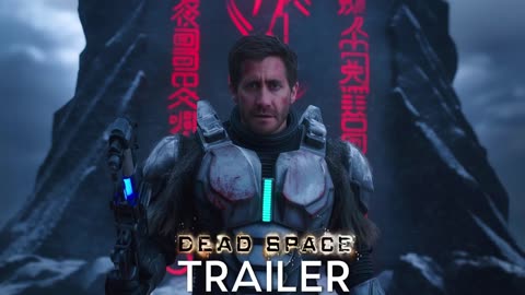 Dead Space (2026) – First Trailer _ Jake Gyllenhaal _ Concept Trailer