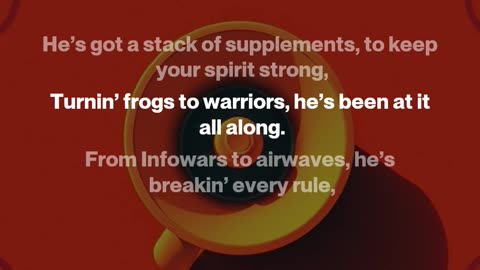 "Loudmouth Legend (The Alex Jones Song)" Alex Jones @RealAlexJones