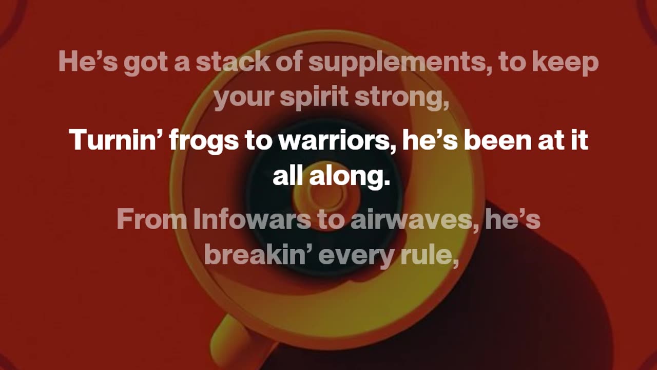 "Loudmouth Legend (The Alex Jones Song)" Alex Jones @RealAlexJones