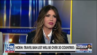 Kristi Noem Announces Travel Ban On More Than 30 Countries
