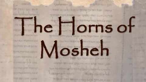 DID MOSES HAVE HORN?