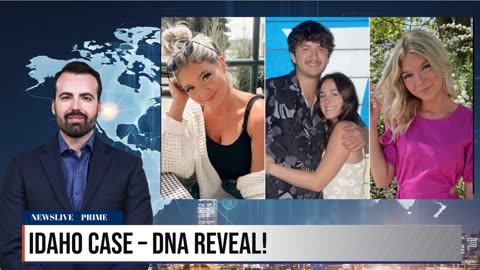 IDAHO CASE DNA REVEAL SHOCKER!