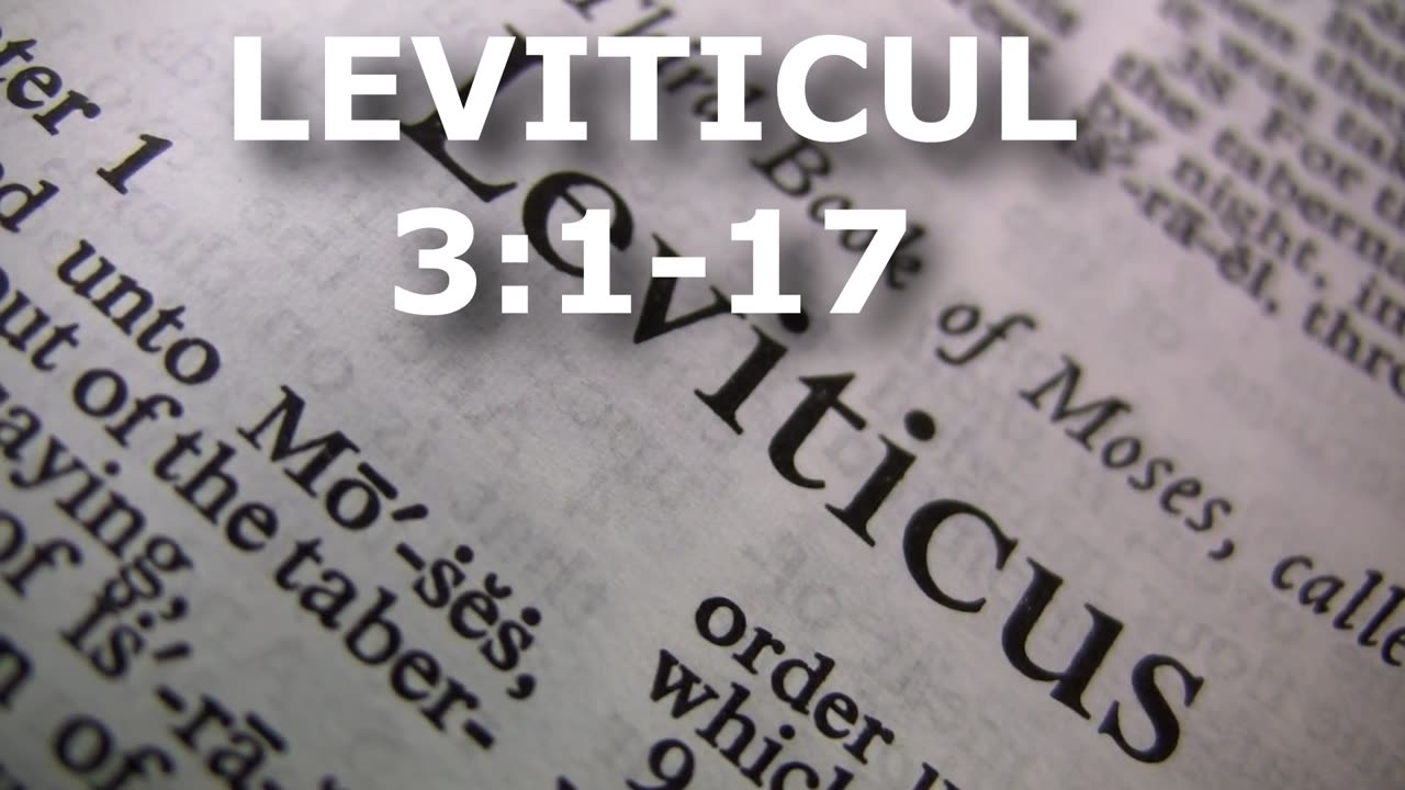 Leviticul 3:1-17 Itinerar Biblic | Episodul 171