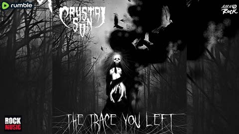 Crystal Sun - The Trace You Left (2026)