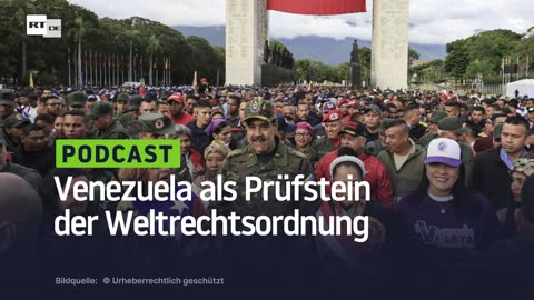 Venezuela als Prüfstein der Weltrechtsordnung