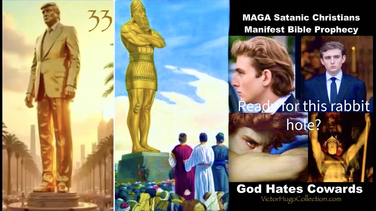 33 Antichrist Gaza Golden Trump Statue Bible Prophecy Baron Trump Lucifer Brandon Kroll Victor Hugo