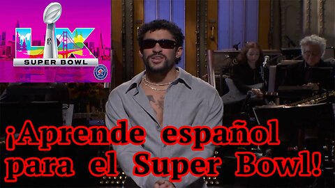 Bad Bunny SLAMS critics during NON-FUNNY SNL skit! Tells you to LEARN Spanish for the Super Bowl!