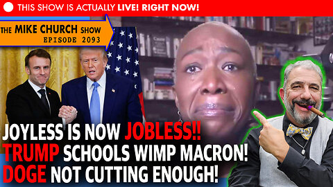 🚨 Joy Reid FIRED! Trump Schools Wimp Macron! DOGE Isn’t Cutting Enough! 🔥