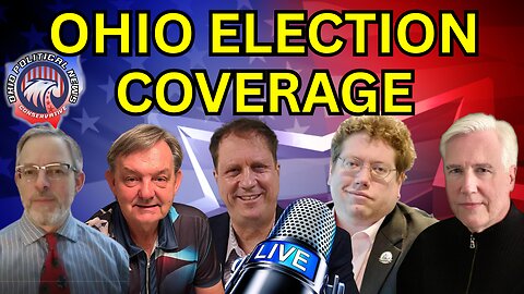 Ohio Election Coverage LIVE 7:30pm