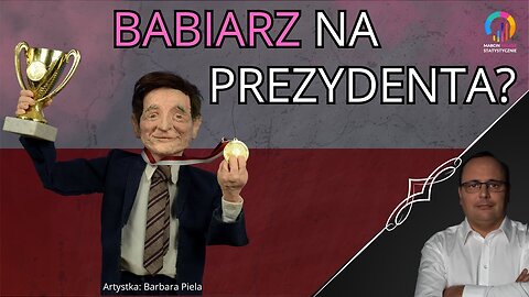 Babiarz na prezydenta #15