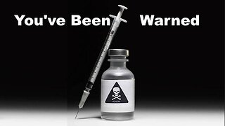 You've Been Warned!