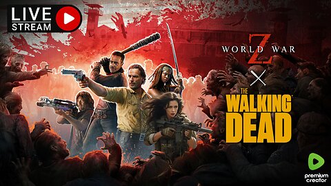 World War z X The Walking Dead HYPE! PREMIUM CREATOR